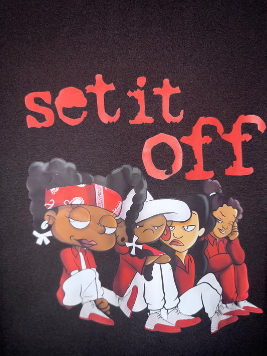 set it off T-SHIRT